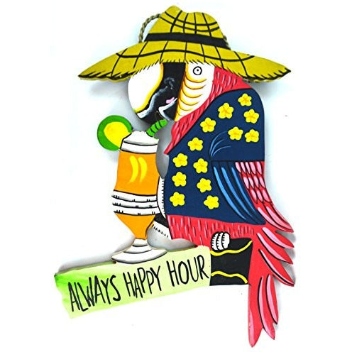 Hand Carved Wooden ALWAYS HAPPY HOUR Cocktails Parrot Drinking BEACH Sign - Tropically Inclined